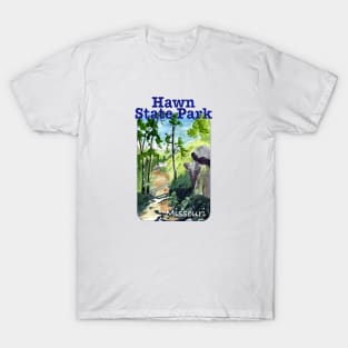 Hawn State Park, Missouri T-Shirt